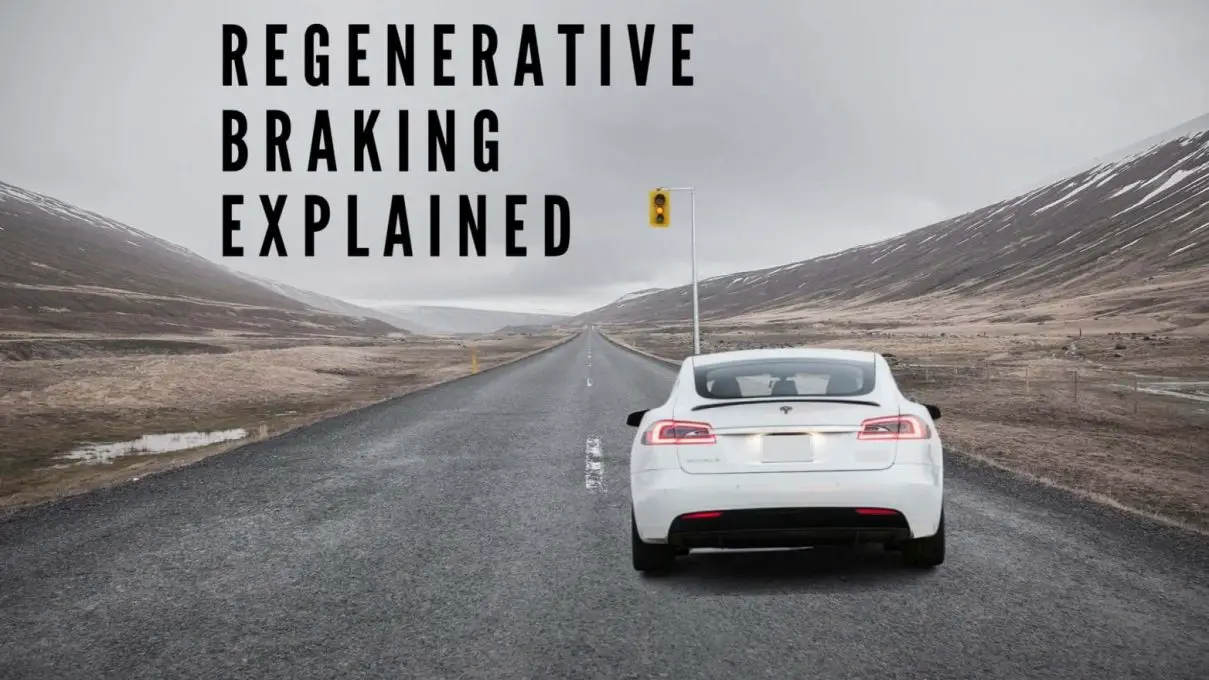 Tesla’s Regenerative Braking Explained