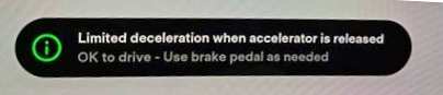 Limited deceleration when accelerator is released warning. seen with the warning  Regenerative Braking Temporarily Reduced