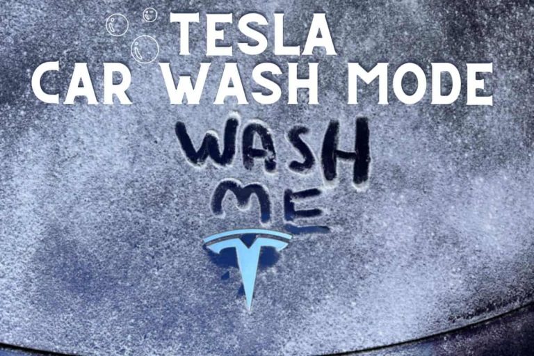 How to Use Tesla Car Wash Mode Protect your EV