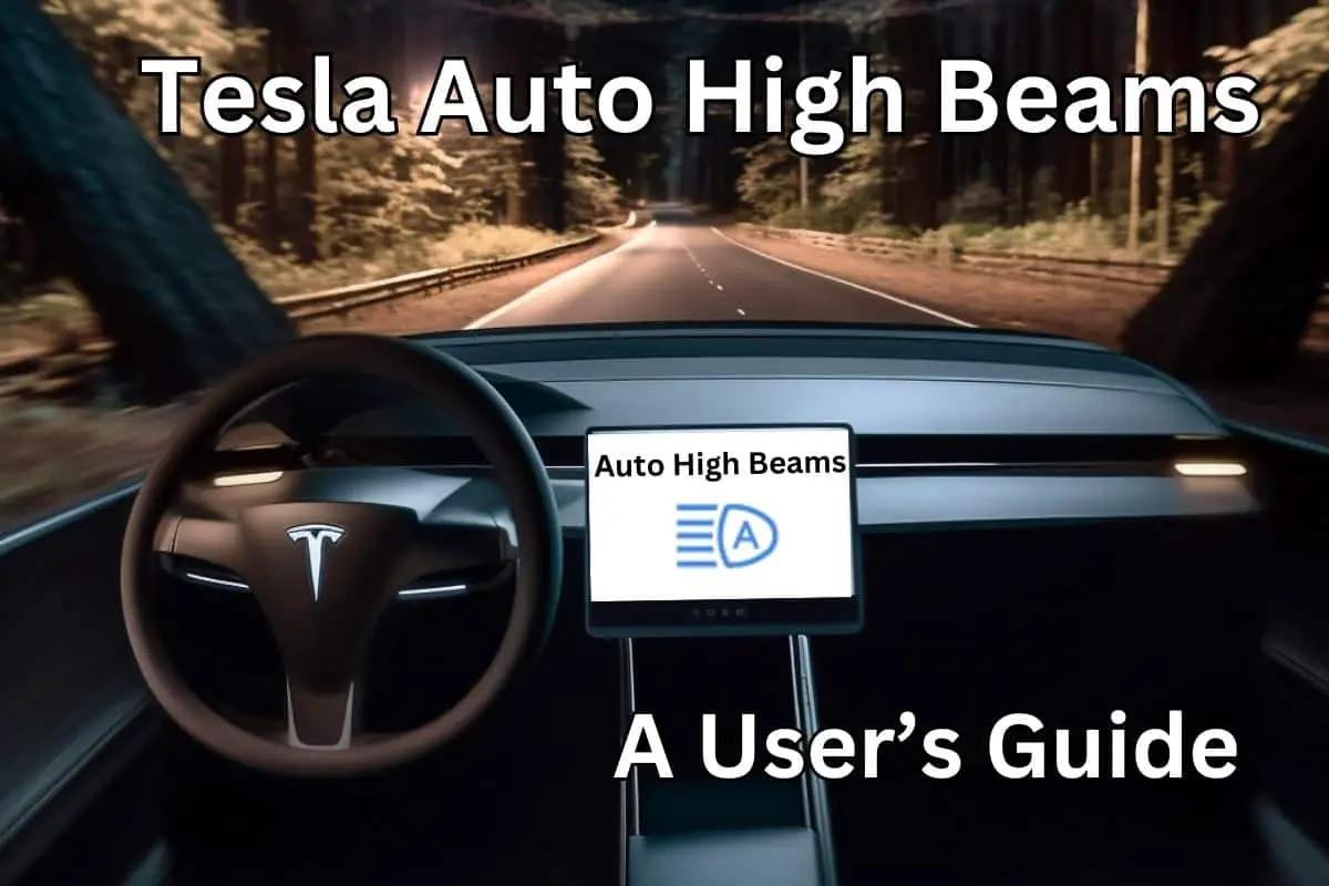 How Tesla’s High Beam Feature Works