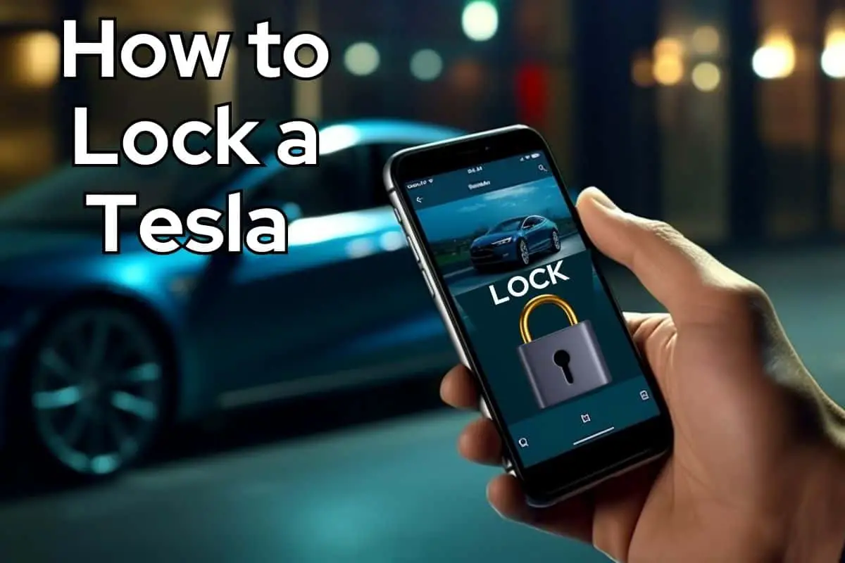 Tesla owner using their phone to Lock a Tesla