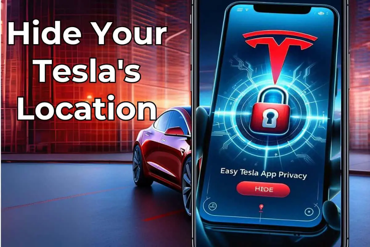 How to Hide Your Tesla's Location title image.